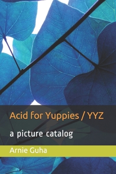 Paperback Acid for Yuppies / YYZ: a picture catalog Book