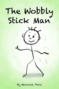 Paperback The Wobbly Stick Man Book