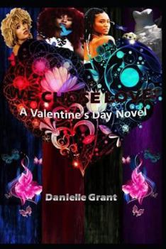 Paperback We Chose Love: A Valentine's Day Novel Book