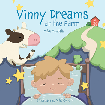 Hardcover Vinny Dreams at the Farm Book
