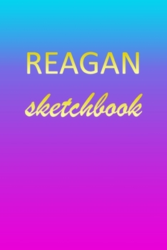 Paperback Reagan: Sketchbook - Blank Imaginative Sketch Book Paper - Pink Blue Gold Custom Letter R Personalized Cover - Teach & Practic Book