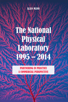 Paperback The National Physical Laboratory 1995-2014 Book