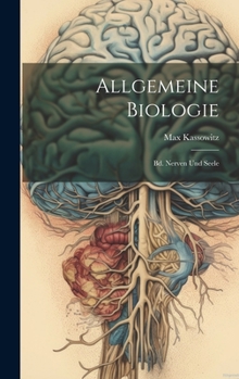 Hardcover Allgemeine Biologie: Bd. Nerven Und Seele [German] Book