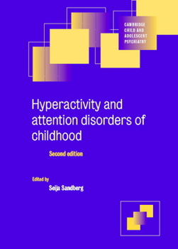 Paperback Hyperactivity and Attention Disorders of Childhood Book