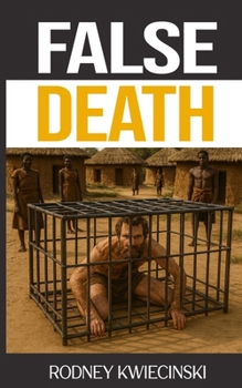 FALSE DEATH
