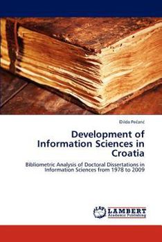 Paperback Development of Information Sciences in Croatia Book