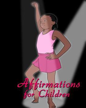 Paperback Affirmations for Children Book