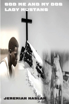 Paperback God Me and My Dog Lady Mustang Book