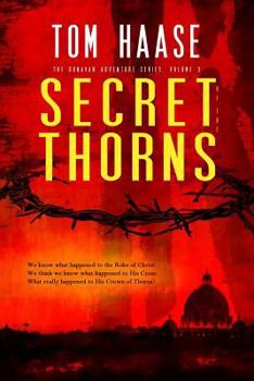 Secret of the Thorns - Book #1 of the Donavan Chronicles
