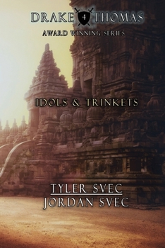 Idols & Trinkets (Drake Thomas)