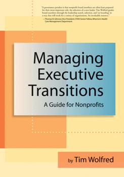 Paperback Managing Executive Transitions: A Guide for Nonprofits Book