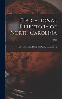 Hardcover Educational Directory of North Carolina; 1950 Book