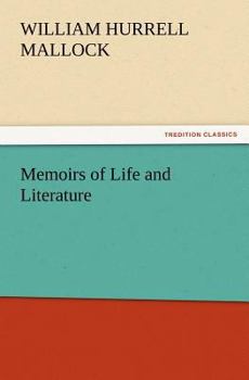 Memoirs of Life and Literature