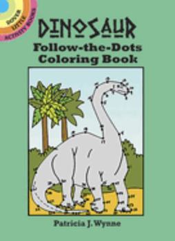 Paperback Dinosaur Follow-The-Dots Coloring Book