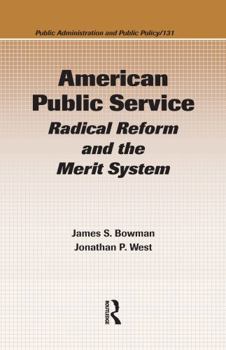 Hardcover American Public Service: Radical Reform and the Merit System Book