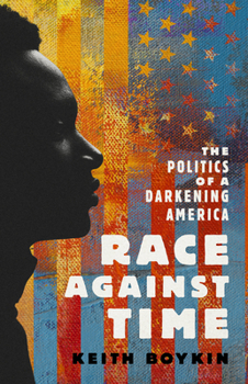 Hardcover Race Against Time: The Politics of a Darkening America Book