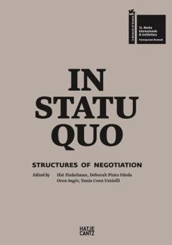 Hardcover In Statu Quo: Architectures of Negotiation Book