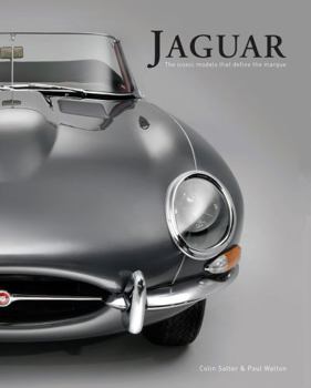 Hardcover Jaguar: The Iconic Models That Define the Marque Book