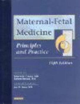 Hardcover Maternal-Fetal Medicine: Principles and Practice Book