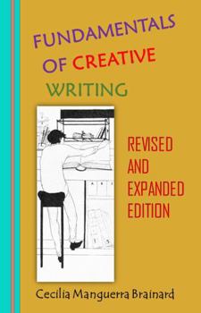 Paperback Fundamentals of Creative Writing, Revised and Expanded Edition Book