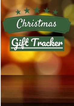 Christmas Gift Tracker: Holiday Shopping List Organizer & Budget for Christmas Gift Season | Plan and Track Gifts | Notebook Lined for Memories to Write in | 7x10" and 60 Pages