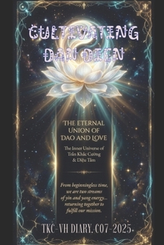 CULTIVATING THE DAN DIEN: TKC-VH DIARY. C07-2025