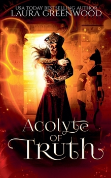 Acolyte of Truth - Book #5 of the Forgotten Gods