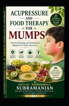 Acupressure and Food Therapy for Mumps: Mumps