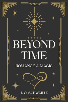 Paperback Beyond Time: Romance & Magic Book