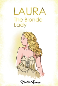 Paperback Laura: The Blonde Lady Book