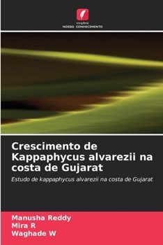 Paperback Crescimento de Kappaphycus alvarezii na costa de Gujarat [Portuguese] Book