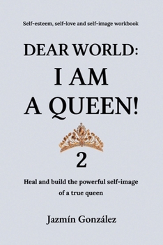 Paperback Dear World: I am a Queen! 2 Book