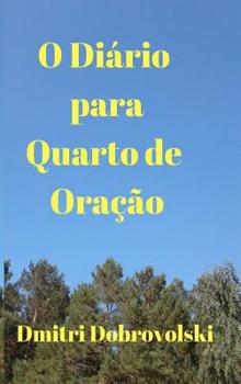 Hardcover O Di?rio para Quarto de Ora??o [Portuguese] Book