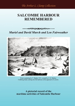 Salcombe Harbour Remembered