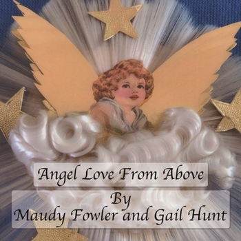 Paperback Angel Love From Above Book