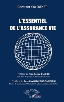 L’essentiel de l’assurance vie (French Edition)