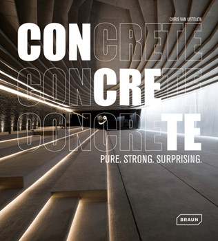 Hardcover Concrete: Pure. Strong. Surprising Book