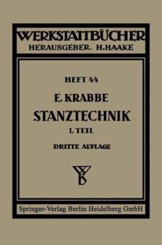 Paperback Schnittechnik: Erster Teil Schnittechnik. Technologie Des Schneidens Die Stanzerei [German] Book