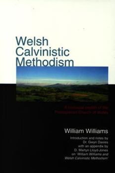 Hardcover Welsh Calvinistic Methodism Book