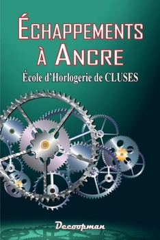 Paperback Échappements à ancre [French] Book