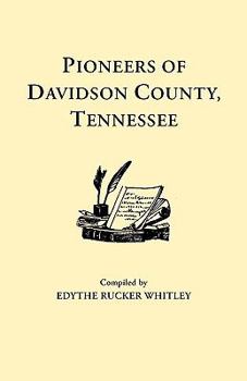 Paperback Pioneers of Davidson County, Tennessee Book