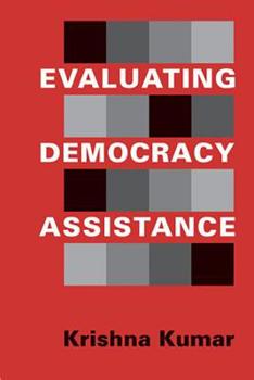 Paperback Evaluating Democracy Assistance Book