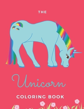 Paperback The Unicorn Coloring Book: For Girls Ages 8-12 - 20 Pages - Paperback - Made In USA - Size 8.5x11 Book