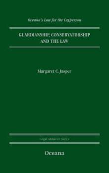 Hardcover Guardianship, Conservatorship and the Law Book