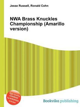 Paperback Nwa Brass Knuckles Championship (Amarillo Version) Book