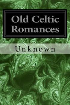 Paperback Old Celtic Romances Book