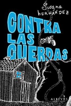 Paperback Contra las cuerdas (Spanish Edition) [Spanish] Book