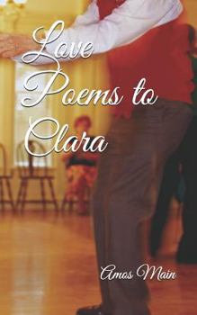 Paperback Love Poems to Clara Book