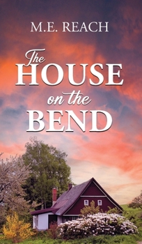 Hardcover The House on the Bend Book