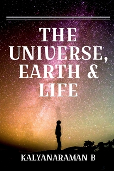 Paperback The Universe, Earth & Life Book